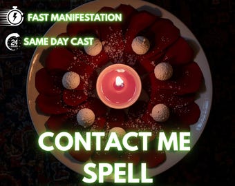 Contact Me Now Spell - Get Them To Text, Call & Message You Back