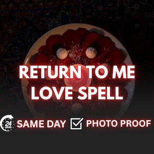 Puede incluir: Un plato blanco con una disposición circular de pétalos rojos y objetos blancos, con el texto rojo "RETURN TO ME LOVE SPELL". La imagen también incluye el texto "SAME DAY" y "PHOTO PROOF".