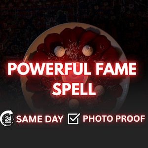 Op de afbeelding: Een witte schaal met rode bloemblaadjes, twee witte bollen en een roze kaars. De tekst "POWERFUL FAME SPELL" staat in rood neon. De afbeelding bevat ook de tekst "SAME DAY" en "PHOTO PROOF".
