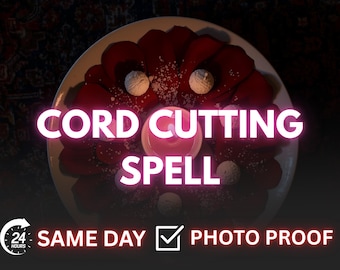 Cord Cutting Spell – Release Past Relationships & Reclaim Your Energy, Emotional Release, Spiritual Healing