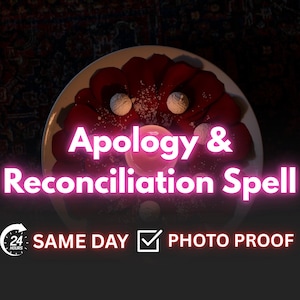 Puede incluir: Imagen que presenta un plato con pétalos rojos y esferas blancas, con el texto "Apology & Reconciliation Spell" en una fuente rosa brillante. El texto adicional incluye "Same Day" y "Photo Proof".