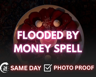 Flooded By Money Spell, Wealth Attraction & Financial Abundance Ritual