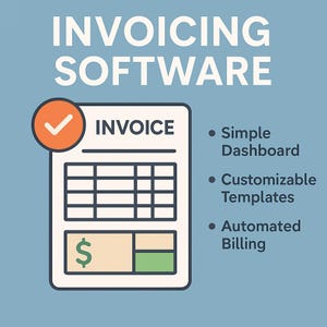 Könnte beinhalten: Illustration einer Rechnung mit dem Text "INVOICING SOFTWARE". Die Rechnung enthält ein Häkchen-Symbol, ein Dollarzeichen und die Wörter "Simple Dashboard", "Customizable Templates" und "Automated Billing".