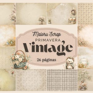 Colección Digital. PRIMAVERA VINTAGE. Scrapbooking. Junk Journal. Spring. Estilo vintage. Atmósfera antigua. Tierna. Niños. Animales. Campo.