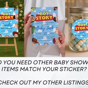 May include: Baby shower decorations featuring the phrase "It's a Boy Story" with cartoon characters. Includes a welcome sign on an easel, an invitation, and a jar of candies with a matching tag. The invitation is for Baby Jack.