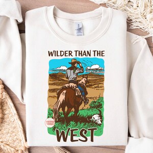 Wilder Than The West Cowboy PNG, Western Digital File, Western T Shirt Design, Cowboy Png,  Digital Download, Retro Western Sublimation Art
