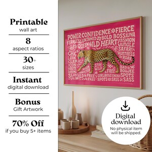 May include: A framed pink printable wall art featuring a leopard illustration with the words "Power, Confidence, Fierce, Bossalpha, Jungle, Safari, Huntress, Roar" and more. The text also includes "Instant digital download" and "70% Off if you buy 5+ items."
