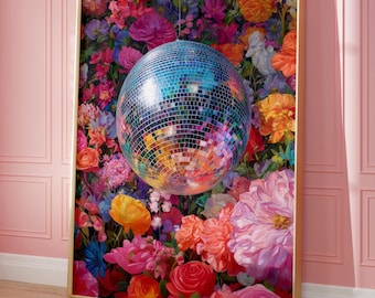 Printable Wall Art, Disco Ball Poster with Flowers, Colorful Maximalist Decor Disco Ball Print, Maximalis Wallart (Digital Download)