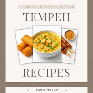 Tempeh Delights – 15 Irresistible Plant-Based Recipes | Vegan Cookbook PDF | Easy, Healthy, Delicious