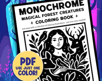 Monochrome Coloring Book Pages: 30 Enchanted Magical Forest Creature One Color Printable Sheet