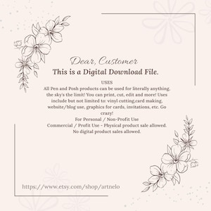 May include: A digital download file with floral corner accents. Text reads "Dear, Customer, This is a Digital Download File." Includes usage details for personal and commercial use. The Etsy shop URL is also included.