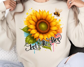 Zonnebloem Let It Bee positiviteit PNG, motiverende zin bloemenillustraties, inspirerend citaat digitale download