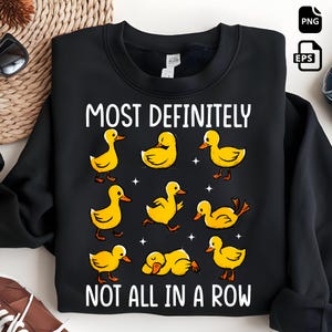 Certainement pas tous de suite, canard drôle Png, sarcasme png à la mode, chemise drôle de santé mentale PNG Eps, chemise sarcasme