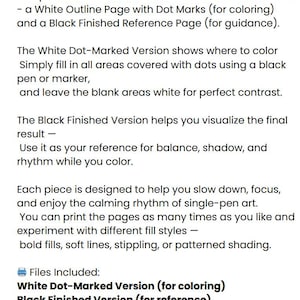 May include: A printable monochrome coloring set description. Includes a white outline page with dot marks for coloring and a black finished reference page. The text explains how to use the set for single-pen art.