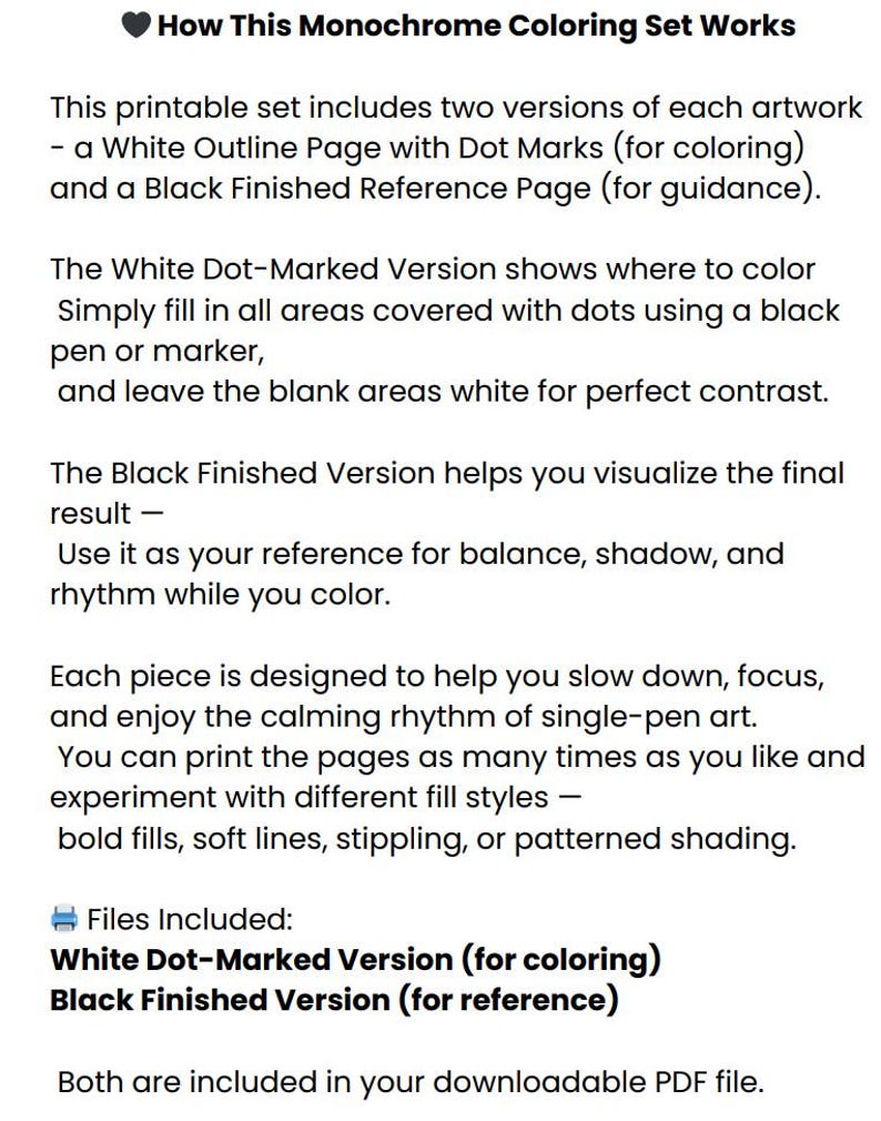 May include: A printable monochrome coloring set description. Includes a white outline page with dot marks for coloring and a black finished reference page. The text explains how to use the set for single-pen art.