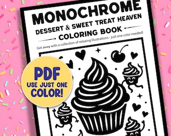Kawaii Dessert Monochrome Coloring Book Pages, 30 Sweet Treats Coloring Printable Sheets PDF