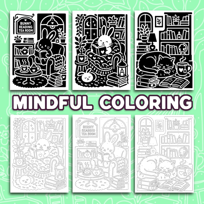 May include: Six coloring pages featuring black and white illustrations of cozy scenes with bunnies and a cat reading books in rooms with bookshelves, plants, and tea. The text MINDFUL COLORING is centered below the top row of three bold designs.