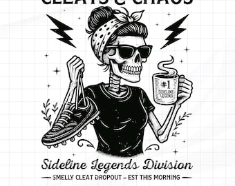 Cleats & Chaos Sideline SVG, Soccer Season Game Day Football Sports Mom Digital Download