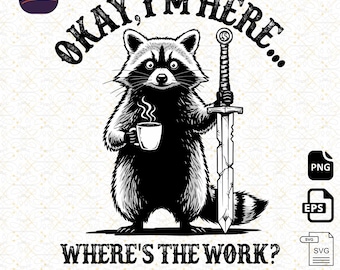 Funny Retro Raccoon Work Meme: PNG EPS Design (Digital Download)