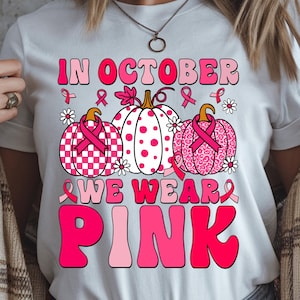 In October We Wear Pink PNG, Pink Leopard Pumpkin, Breast Cancer Awareness Sublimation, Pink Ribbon Shirt Design, Digital Instant Download