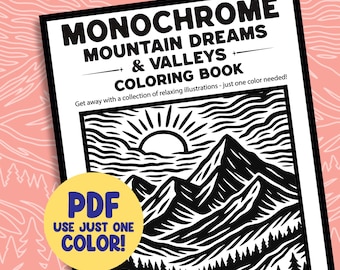 Monochrome Coloring Book  Pages, Adventure Travel, Forest Mountain Landscape, One Color Printable Sheets PDF