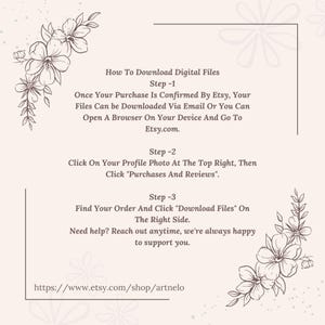 May include: A beige graphic with floral accents and text detailing how to download digital files from Etsy. Instructions include steps to find and download files after purchase, with a shop URL at the bottom.