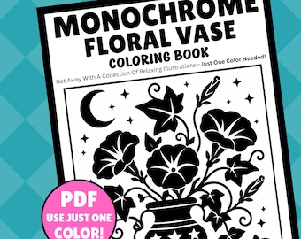Floral Vase Monochrome Coloring Book Pages, Relaxing Flower Bouquet Designs, One Color Printable Sheets PDF PNG