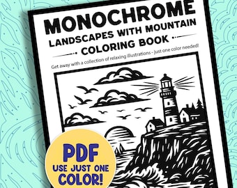 Monochrome Coloring Book Pages, Outdoor Nature Forest Mountain Landscape One Color Printable Sheets