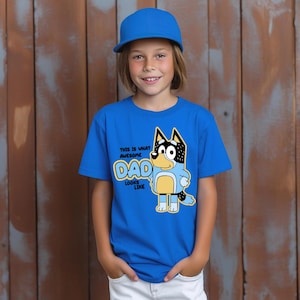 Awesome Dad Looks Like This T-shirt, Bluey Bandit Heeler Shirt, Father&#39;s Day Gift for Dad, Bluey Merch, For Real Life.