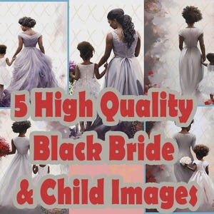 5 African American Bride and Child Prints, Black Bride and Child Images, Black Wedding Bridal Prints, Black Brides Clipart, Black Brides,