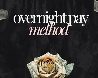 The Overnight Pay Method | With Master Resell Rights