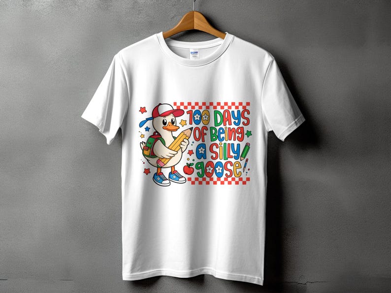 100 Days of Being a Silly Goose PNG | Funny 100th Day Shirt Design ...