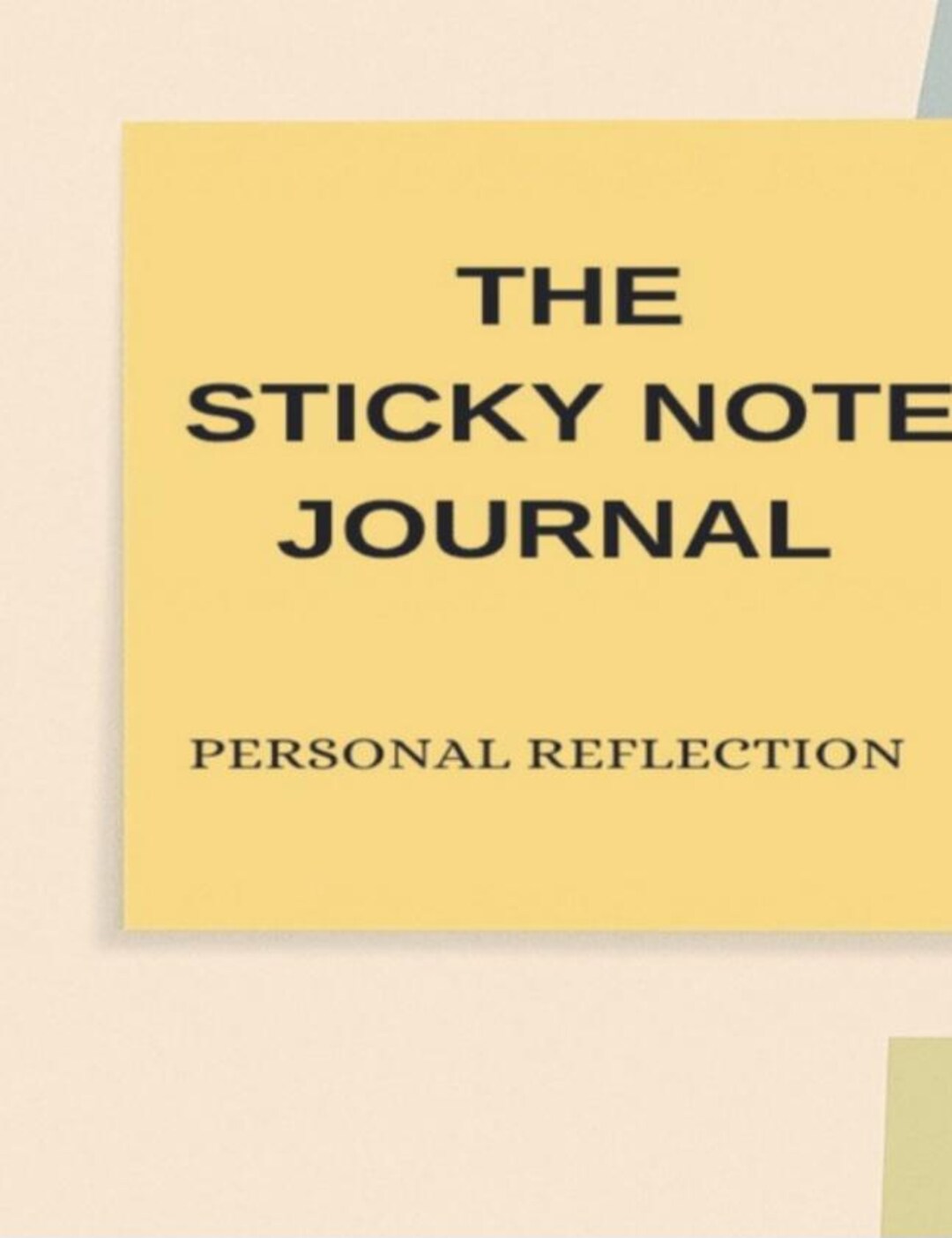Sticky Note Reflection The Sticky Note Journal | Digital Self-reflection Journal | Printable ...