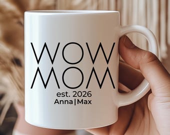 Personalized WOW MOM mug with name | Gift for Mom | Mother's Day gift | Mom coffee mug | Personalized with child's name