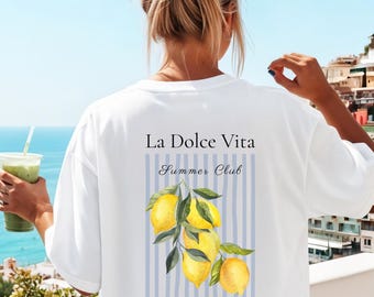 La Dolce Vita Shirt | Lemon Stripe Backprint Tee | Amalfi Coast | Summer Club | Holiday Shirt | Girls Trip Outfit | Summer Shirt