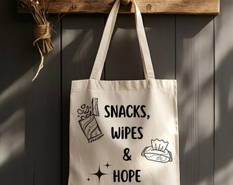 Snacks, Wipes & Hope jute bag, funny mom and dad cotton bag, parent humor, family bag, gift for moms and dads