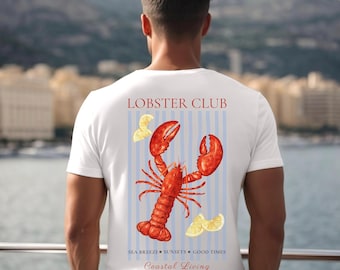 Lobster Club Shirt | Coastal Living T-Shirt | Unisex Summer Shirt | Coastal Style | Nautical Beach Tee | Lobster Graphic Tee | Beach outfit