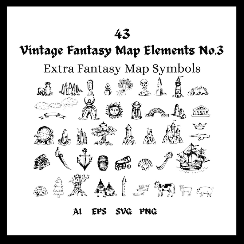 May include: Black and white illustration of 43 vintage fantasy map elements, including a ship, castle, anchor, and other symbols. The text reads "Vintage Fantasy Map Elements No.3 Extra Fantasy Map Symbols."