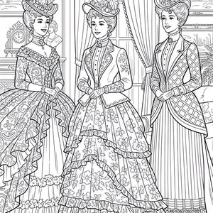May include: Line art illustration of three women in Victorian era dresses and hats. The dresses feature intricate patterns and ruffles. The women are standing in a room with curtains and artwork.