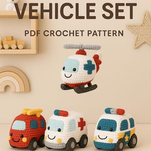 May include: A crochet pattern for a helper vehicle set featuring a white and red helicopter, a red fire truck, a white ambulance with a red cross, and a white police car with a blue star. The text reads HELPER VEHICLE SET PDF CROCHET PATTERN.