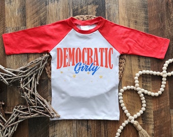 Democratic baby girl shirt, Democratic girly kid shirt, USA baby girl outfit, 4th of July Patriotic Democratic toddler shirt, Usa raglan