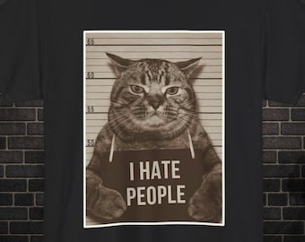 Camiseta "Odio a la gente" con gato, divertida camiseta con meme de gato, camiseta vintage con gato desquiciado, camiseta con gráfico de gato tonto, camiseta unisex con humor extraño
