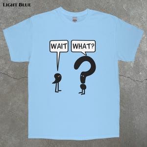 Warten Sie, was Meme Shirt, Dummes Meme Shirt, lustiges Meme Shirt, Gehirn Rot Shirt, unangemessenes lustiges Gag Geschenk, Gen Z Meme T-Shirts, lustiges Shirt Austausch Bild 7
