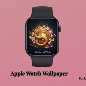 May include: Black Apple Watch displaying a custom wallpaper with a golden dragon design, flowers, and the letter "B". The time is 10:30, Sunday 30th. The words "Apple Watch Wallpaper" are at the bottom.