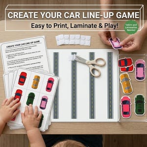 May include: A car-themed game set with the text "CREATE YOUR CAR LINE-UP GAME." The set includes car cards, a road game board, scissors, and Velcro dots. The game is designed to be printed, laminated, and played.