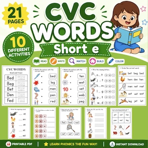 May include: A digital educational resource titled CVC WORDS Short e featuring 21 pages of printable activities. The document includes exercises to read, write, match, build, and color words, illustrated with a cartoon character reading a book.