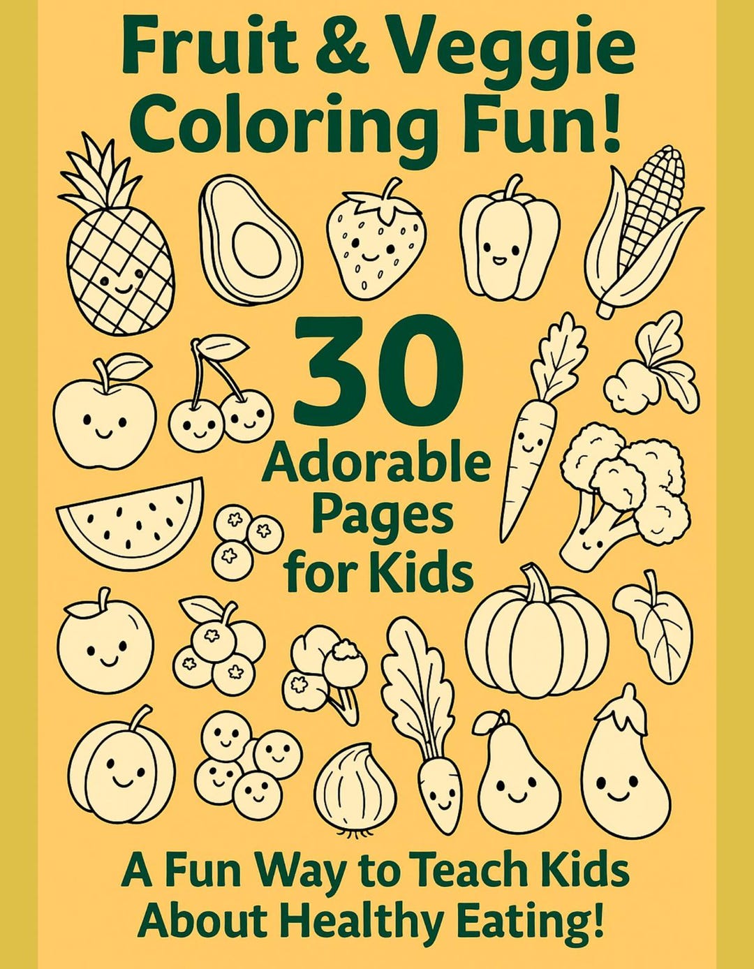 30 Printable Fruit and Vegetable Coloring Pages for Kids – PDF Activity ...