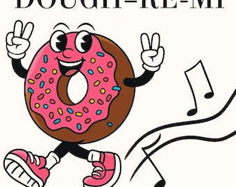 DOUGH_RE_MI- Funny baking pun printable/ digital download kitchen decor/ wordplay print
