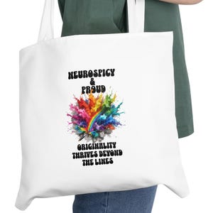Borsa tote Neurospicy and Proud. Regalo Neurodivergente. L'originalità prospera oltre le righe.