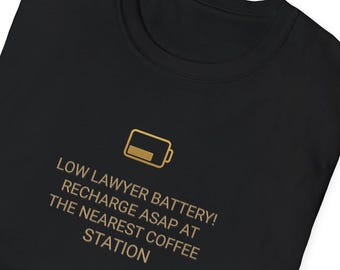 Camiseta divertida de abogado con batería y café: regalo para estudiantes de derecho